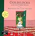 Goldilocks and the Three Bears/ Ricitos de oro y los tres osos