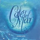 Cafe Del Mar...