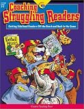 Coaching Struggling Readers: Getting Sidelined Readers Off the Bench and Back in the Game