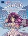 Shojo - Mädchen-Mangas zeichnen und malen: Anleitung zum Gestalten von frechen, liebenswerten und romantischen Figuren
