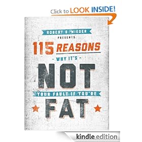 115 Reasons Why It's Not Your Fault If You're Fat