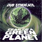 Fear of Green Planet