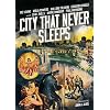 City That Never Sleeps