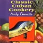 Classic Cuban Cookery