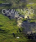Okavango Relie (Ancien prix Editeur : 27 Euros)