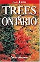 Trees of Ontario: Including Tall Shrubs