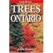 Trees of Ontario, including tall shrubs