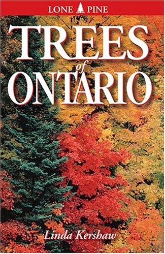Trees of Ontario (Lone Pine Guide)