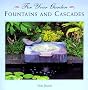 Fountains and Cascades (For Your Garden)
