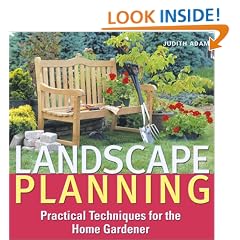 Landscape Planning: Practical Techniques for the Home Gardener