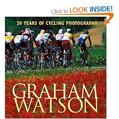Graham Watson: 20 Years of Cycling Photography