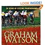 Graham Watson: 20 Years of Cycling Photography