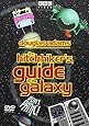 Hitchhiker's Guide to the Galaxy