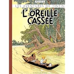 Les Aventures de Tintin : L'oreille cass�e (fac-simil� de l'�dition originale de 1943)