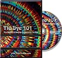 Tie Dye 101:  The Basics of Making Exceptional Tie Dye