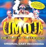 Umoja - The Spirit of Togetherness