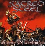 Sacred Steel -  Hammer of Destruction