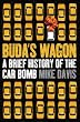 Buda's Wagon: A Brief History of the Car Bomb