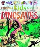 Dinosaur (Curious Kids Guides)