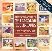 The Encyclopedia of Watercolor Techniques, 2nd Edition