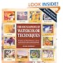 The Encyclopedia of Watercolor Techniques, 2nd Edition