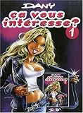 Ca vous int�resse ?, Tome 1 :