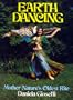 Earth Dancing, Mother Nature's Oldest Rite