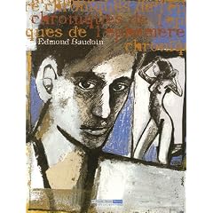 Chronique de l'�ph�m�re