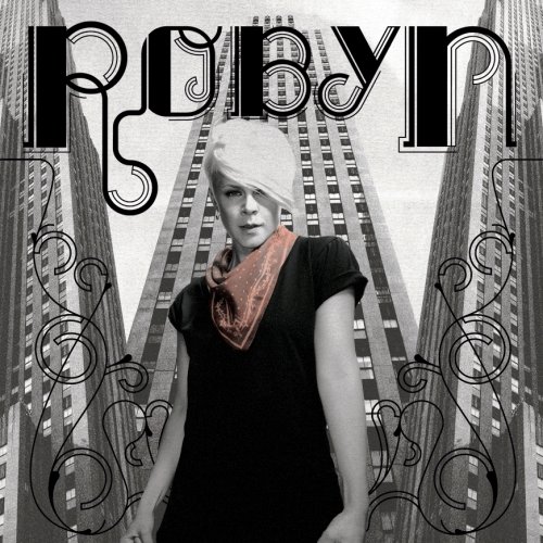 Robyn - The Album (Special Edition) - Zortam Music