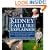 Kidney Failure Explained: Everything You Wanted to Know About Kidney Failure But Were Too Afraid to Ask
