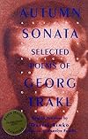 Autumn Sonata: Selected Poems of Georg Trakl