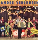 Revue André Verchuren  / Les Plus Grands Bals De France