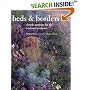 Beds and Borders: Simple Projects for the Weekend Gardener