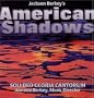 American Shadows