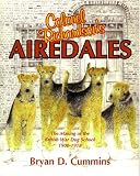 Colonel Richardson's Airedales: The Making of the British War Dog School 1900-1918