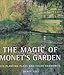 The Magic of Monet's Garden: His Planting Plans and Color Harmonies