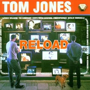 Tom+jones+reloaded