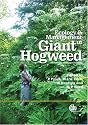 Ecology and Management of Giant Hogweed (Heracleum Mantegazzianum)