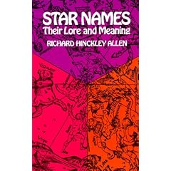 Star Names: Their Lore and Meaning (Dover Books on Astronomy)