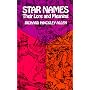 Star Names: Their Lore and Meaning (Dover Books on Astronomy)