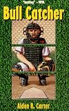 Bull Catcher