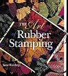 The Art of Rubber Stamping