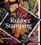 The Art Of Rubber Stamping
