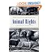 Animal Rights: A Historical Anthology