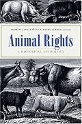 Animal Rights: A Historical Anthology