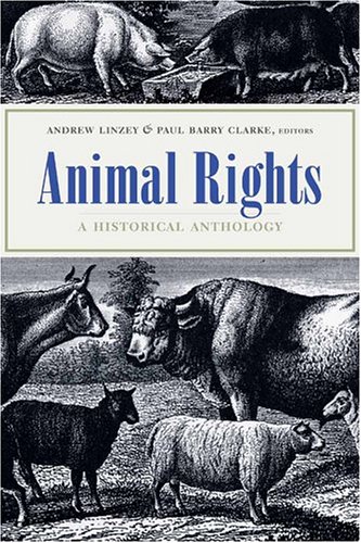 Animal Rights: A Historical Anthology under Animal Rights in The Books Store