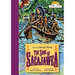 The Song of Sacajawea, Told by Laura Dern with Music by David Lindley