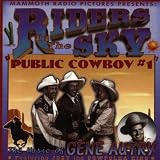 Public Cowboy #1: The Music Of Gene Autry