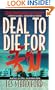 Deal to Die for