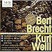 The Complete Recordings of Bert Brecht & Kurt Weill